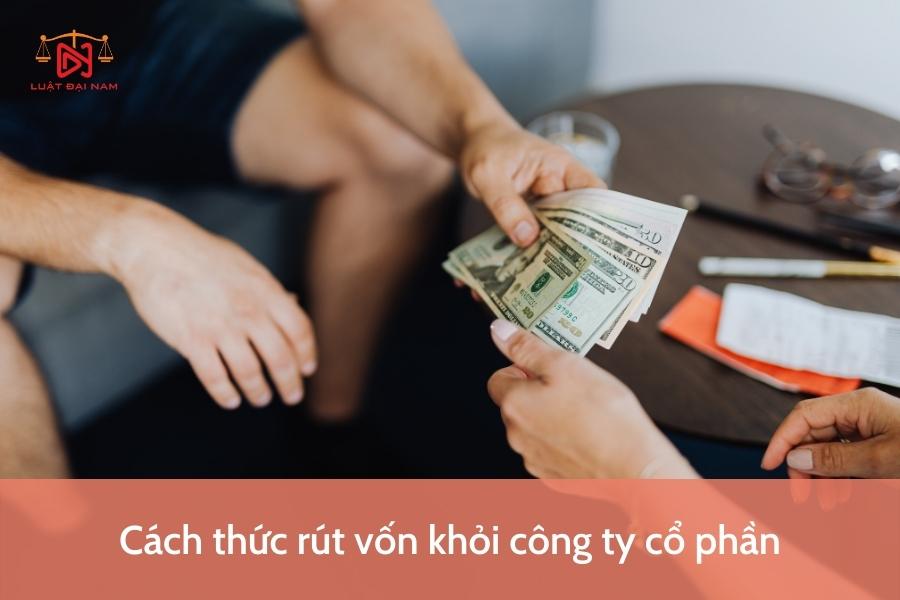 cach-thuc-rut-von-khoi-cong-ty-co-phan-2