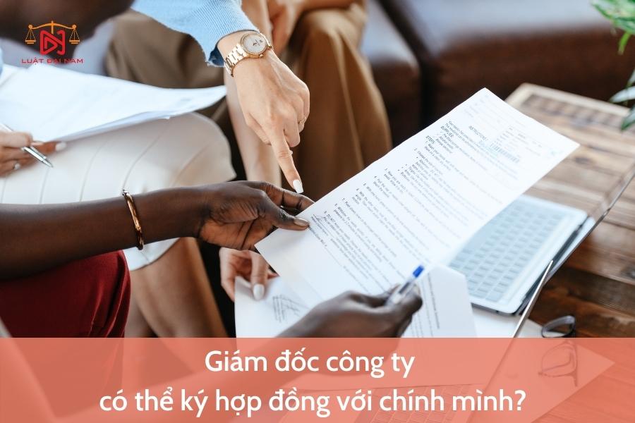 giam-doc-cong-ty-co-the-ky-hop-dong-voi-chinh-minh-2