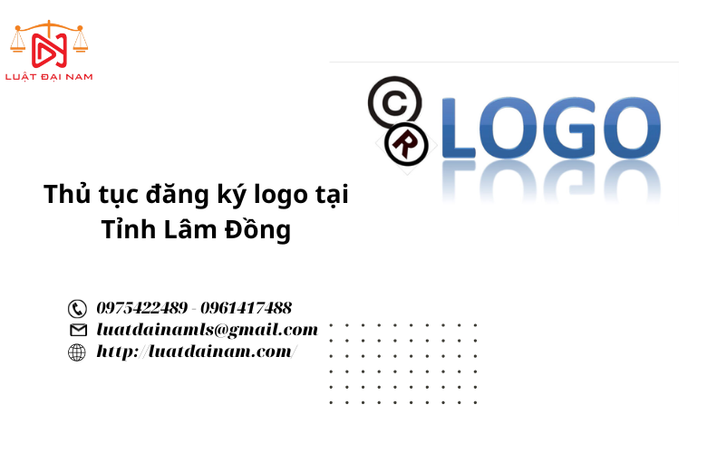 Thủ tục đăng ký logo tại Tỉnh Lâm Đồng